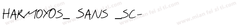 HarmoyOs_ Sans _sc字体转换